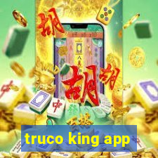 truco king app